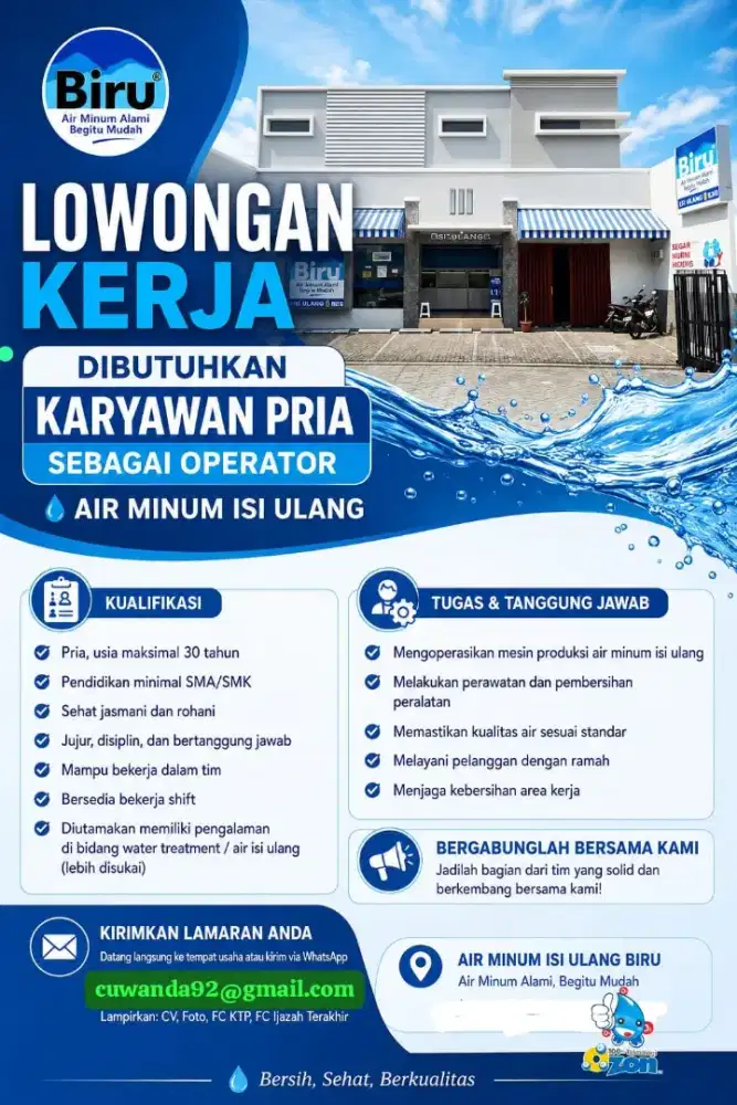 Dibutuhkan CEPAT operator isi ulang air minum BIRU