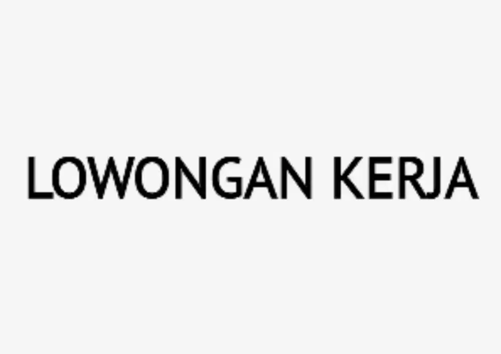 Lowongan Kerja Tanpa Seleksi