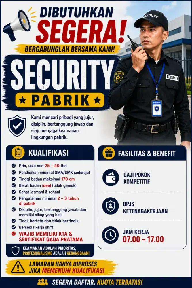 Security Pabrik Berpengalaman – Prioritas Pemilik KTA & GADA PRATAMA