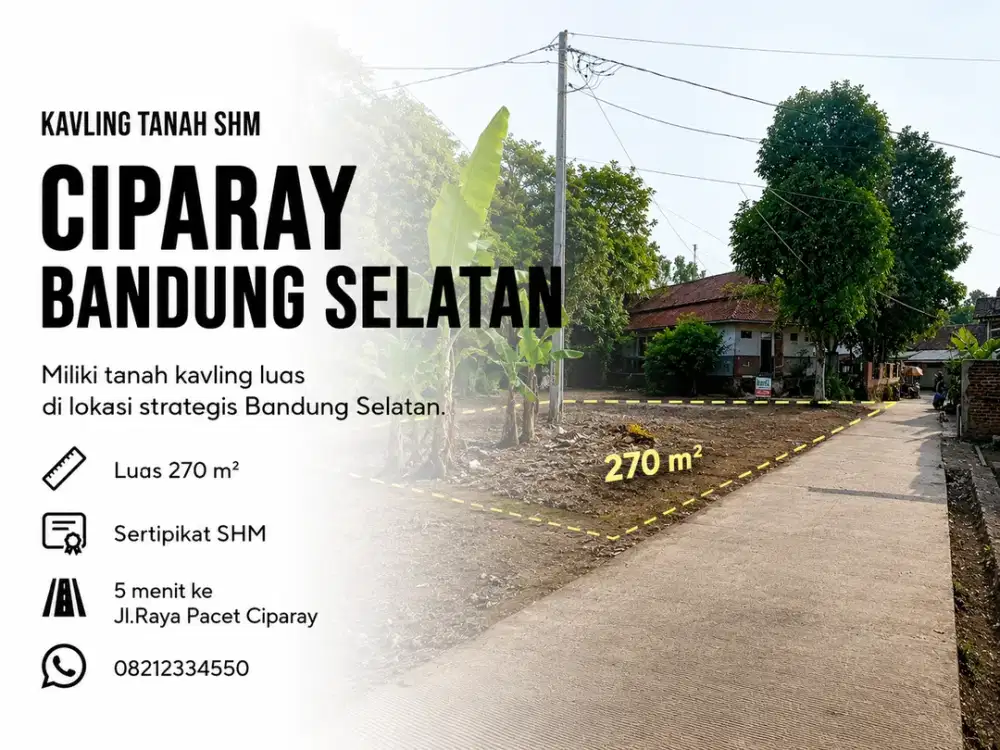 Kavling Tanah SHM Pecah 270 m² Sagaracipta Ciparay Bandung Cocok untuk Investasi