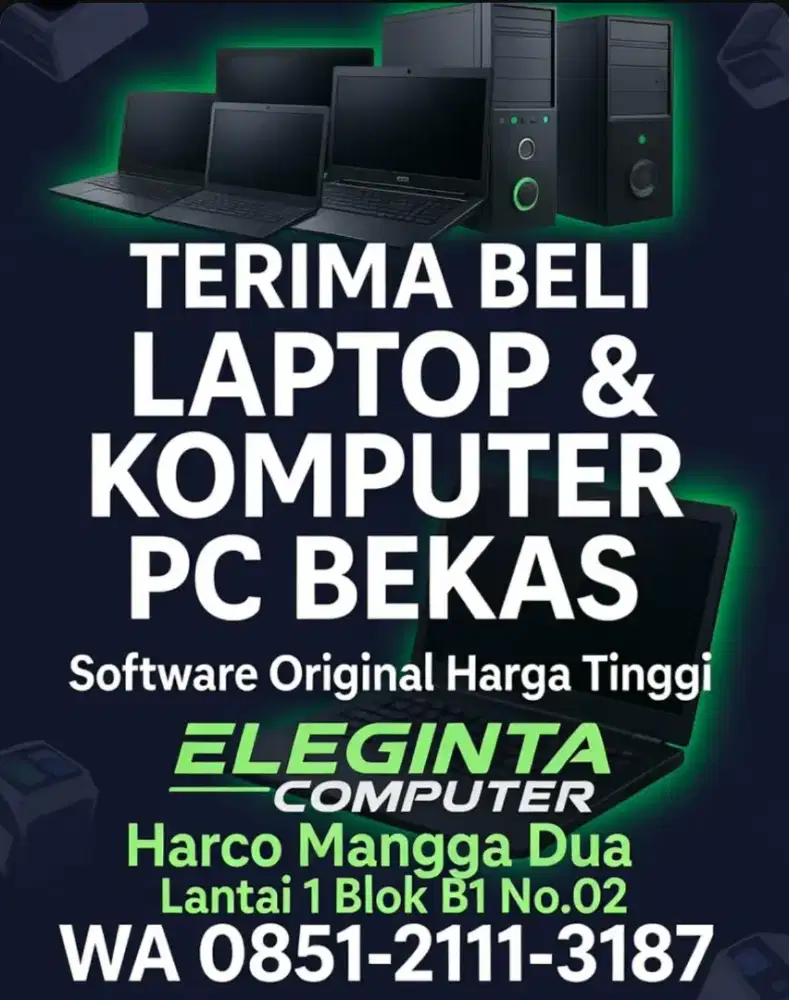 Terima beli Laptop dan Komputer PC bekas dan sofrware ori harga tinggi