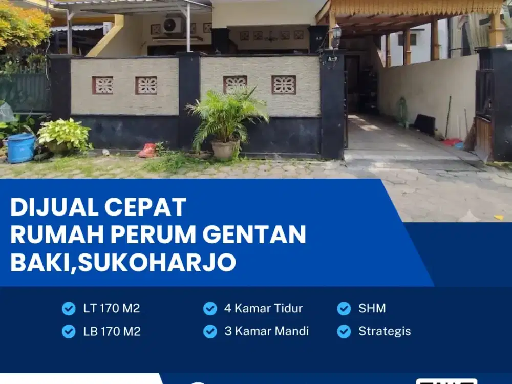 Dijual Rumah Perum Gentan Lokasi Baki, Sukoharjo Luas 170m2