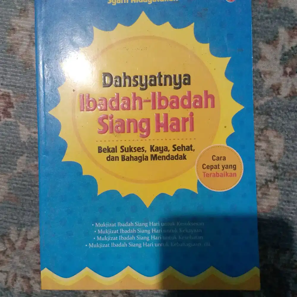 Buku Dahsyat nya ibadah - ibadah siang