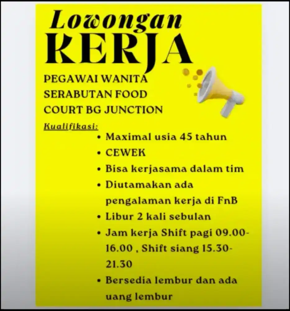 Dibutuhkan pegawai serabutan untuk jaga FoodCourt BG Junction