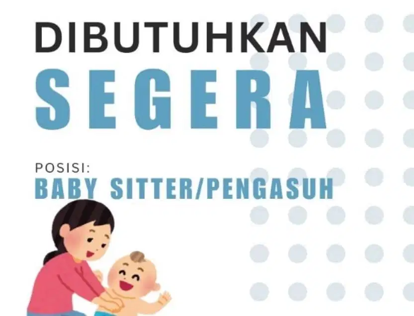 Loker ART Babysitter (Menginap)