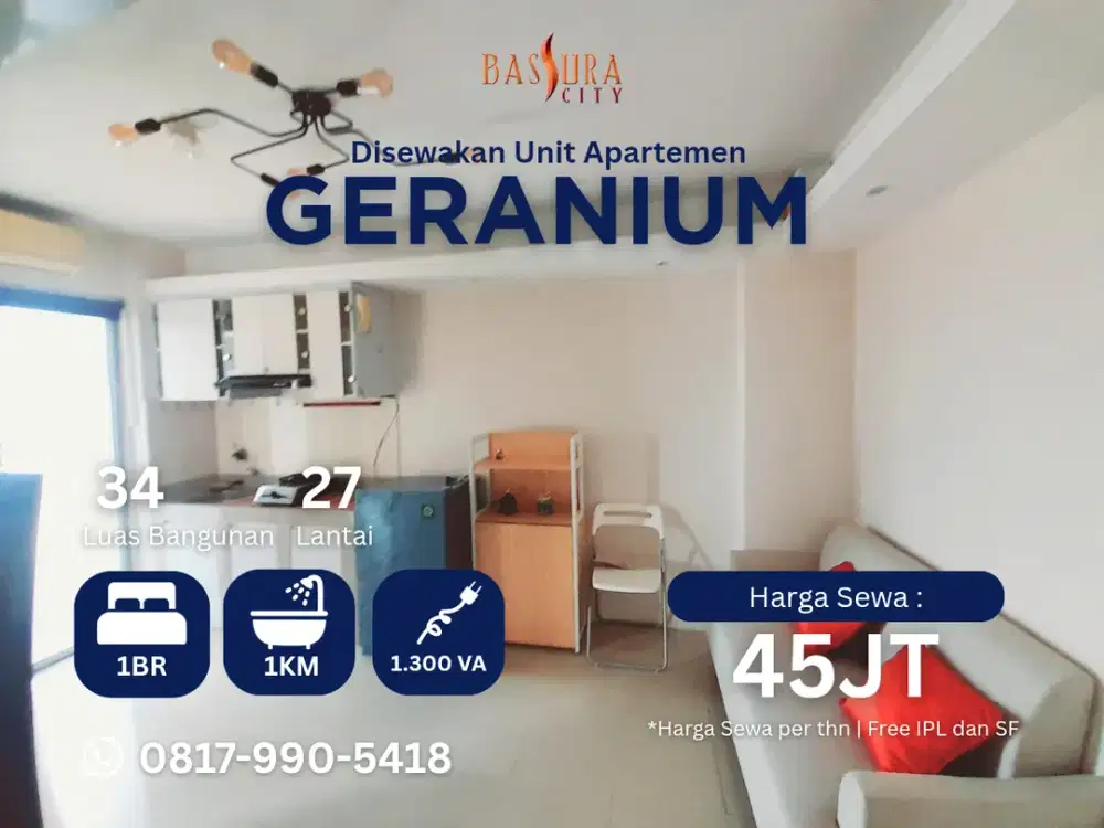 Sewa tahunan 1BR Furnished apartemen Bassura City tower Geranium