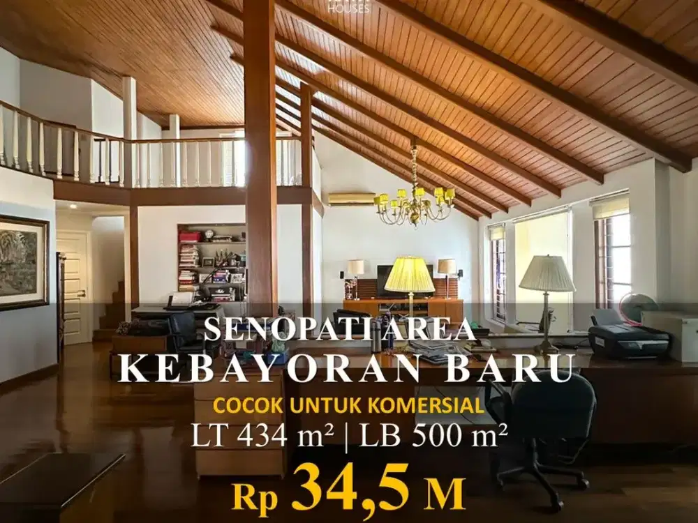 DIJUAL GEDUNG KOMERSIL 434m2 SENOPATI KEBAYORAN BARU - DEKAT SCBD 34,5M