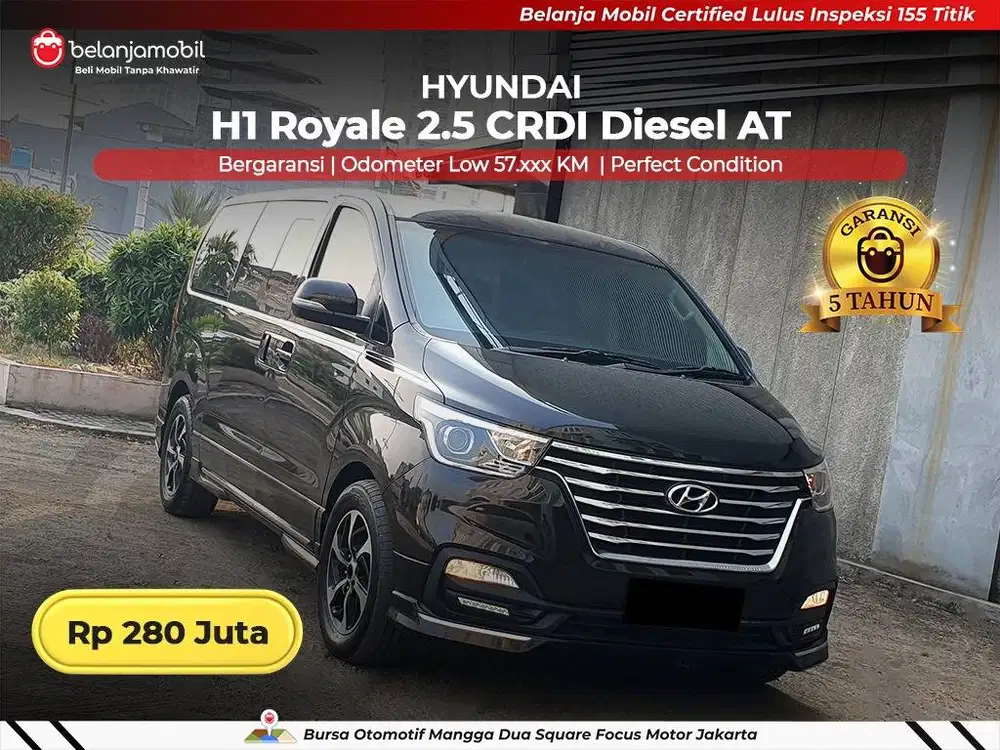 [ GARANSI 5TH ] Hyundai H1 H 1 H-1 Royale 2,5 CRDI AT 2019/2020