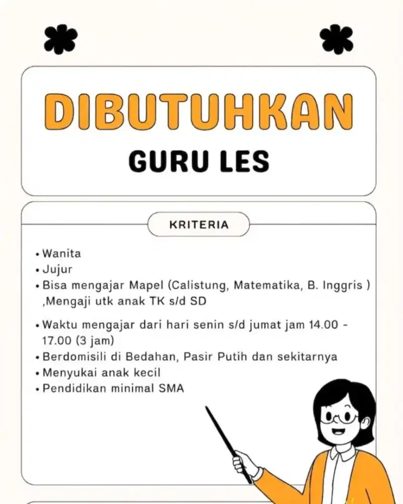 Dibutuhkan pengajar les