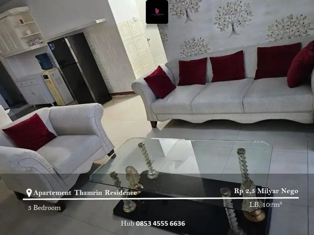 Dijual Apartement Thamrin Residence Low Floor 3BR FF