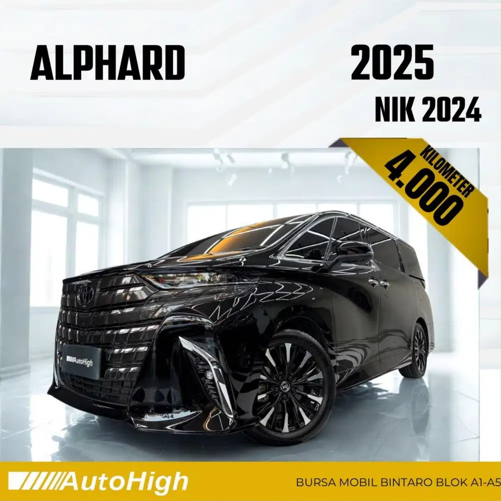 DP10% [Km4.000] Alphard G CVT 2024 Black Reg 2025 #AUTOHIGH