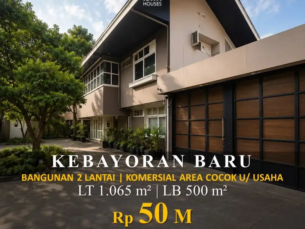 Turun Harga! Kebayoran Baru 1065m² Bangunan Komersial 2 Lantai 50M Nego