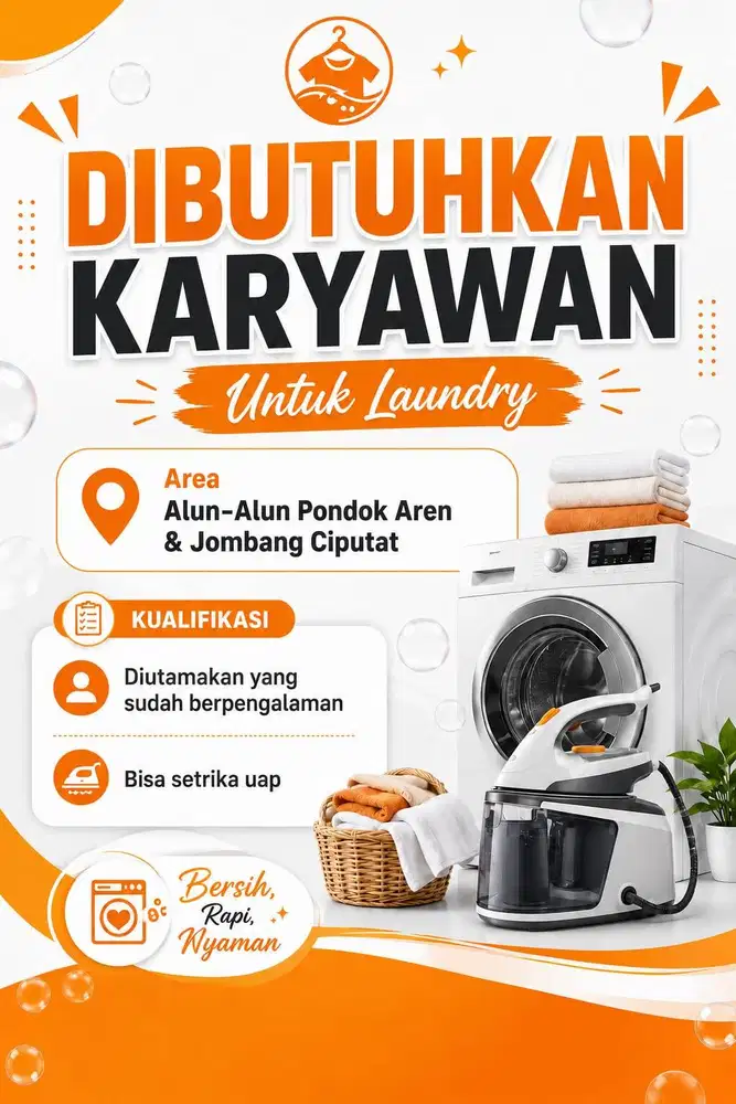 Dibutuhkan karyawan laundry