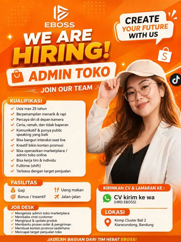 WE’RE HIRING –ADMIN TOKO TIKTOK - SHOPEE