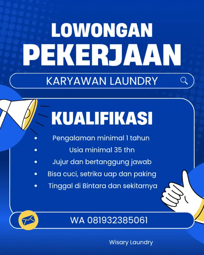 Dibutuhkan Segera Karyawan Laundry