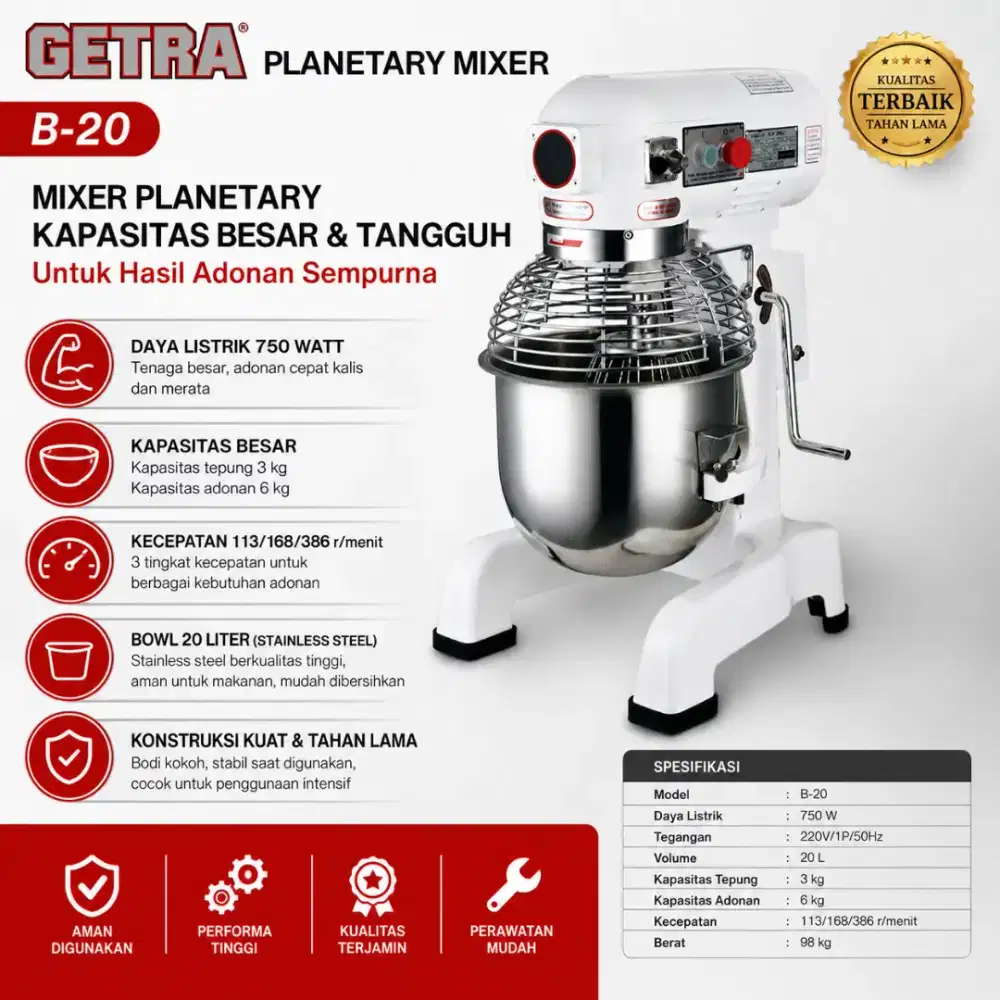 Planetary Mixer GETRA B-20 20 Liter - Mixer Roti, Donat, Cake, Bakery