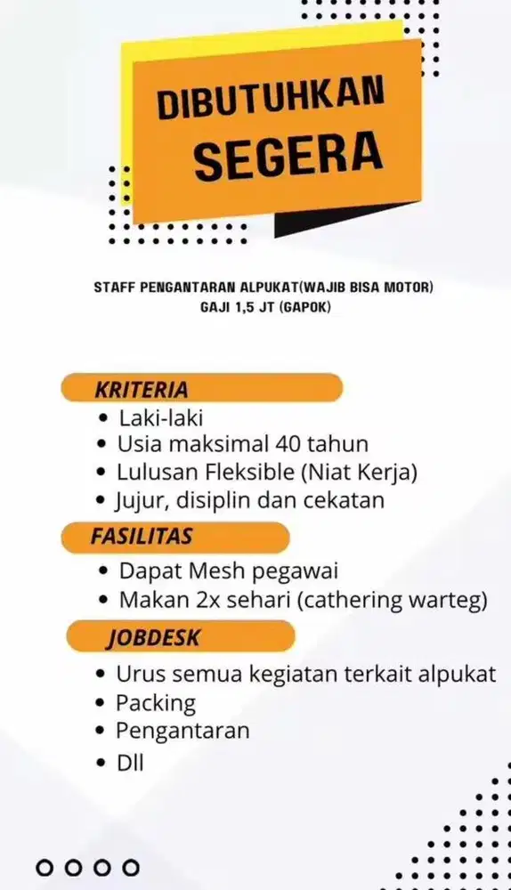 Dibutuhkan segera, staff/kenek pengantaran alpukat (wajib bisa motor)