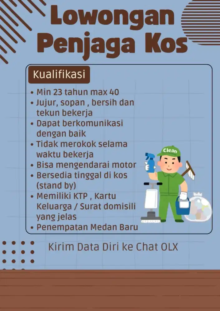 LOWONGAN KERJA: PENJAGA KOS (Penempatan Medan Baru)