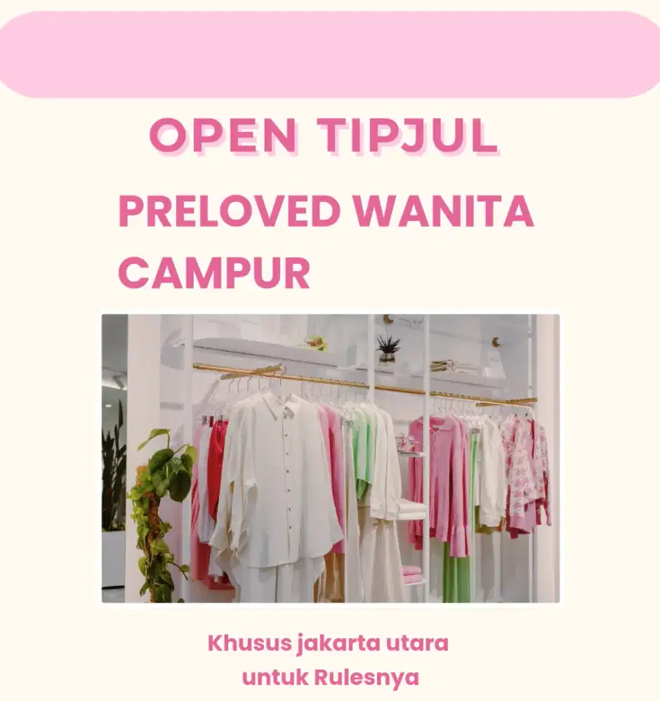 TIPJUL Baju Preloved wanita campur khusus jakarta utara
