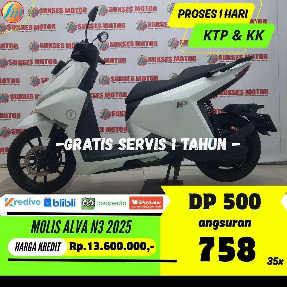 MOLIS ALVA N3 2025 KREDIT DP HANYA 500RIBU ANGSURAN SANGAT RINGAN