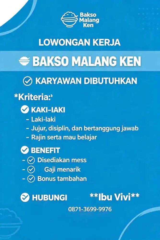 Dibutuhkan segera karyawan bakso