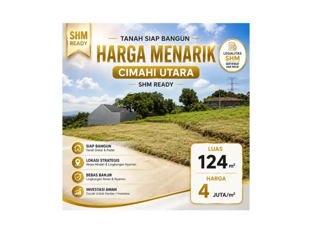 Investasi Cerdas Tanah Kavling Cimahi Utara Nilai Naik Terus