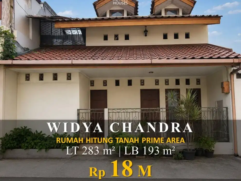 DIJUAL RUMAH HITUNG TANAH 283m2 WIDYA CHANDRA - PRIME AREA KUNINGAN SCBD 18M