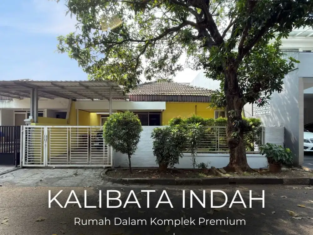 TERMURAH !! FOR SALE | KALIBATA INDAH, RUMAH DI DALAM KOMPLEK PREMIUM, AKSES JLN LEBAR, LOKASI STRATEGIS, NEGO !!