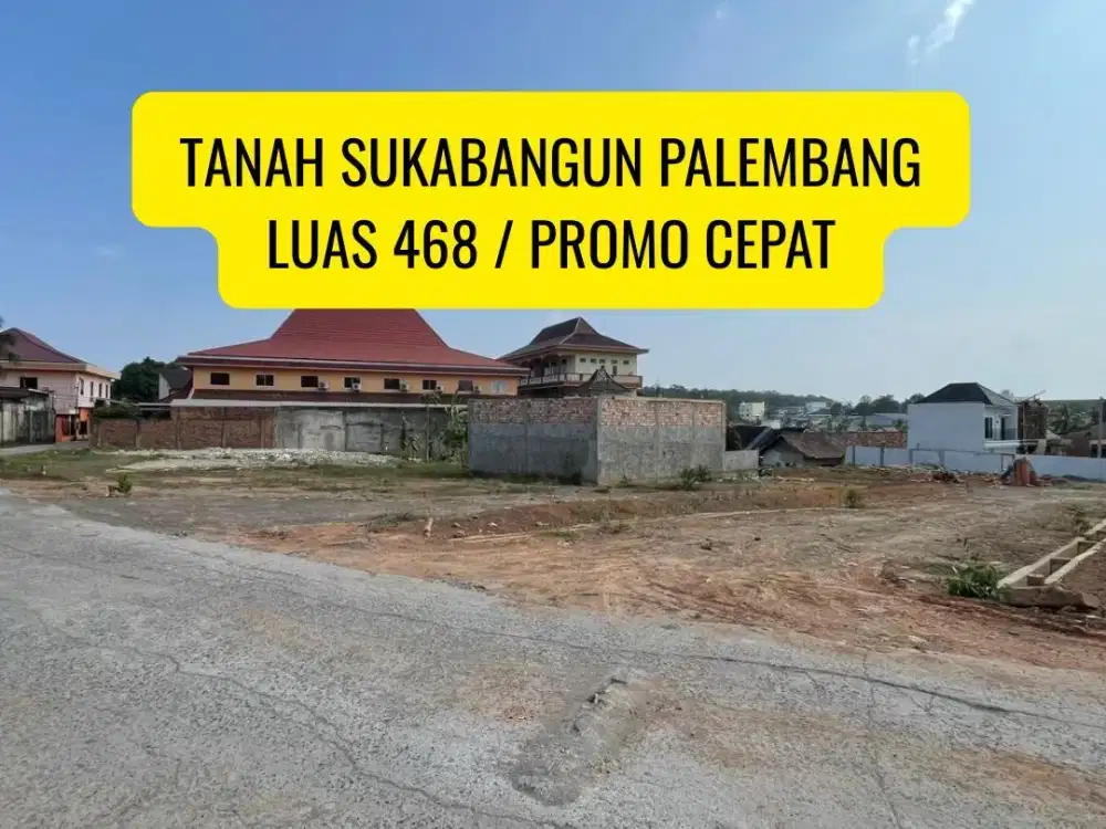 TANAH SUKABANGUN 2 PALEMBANG DEKAT SITI FATIMAH