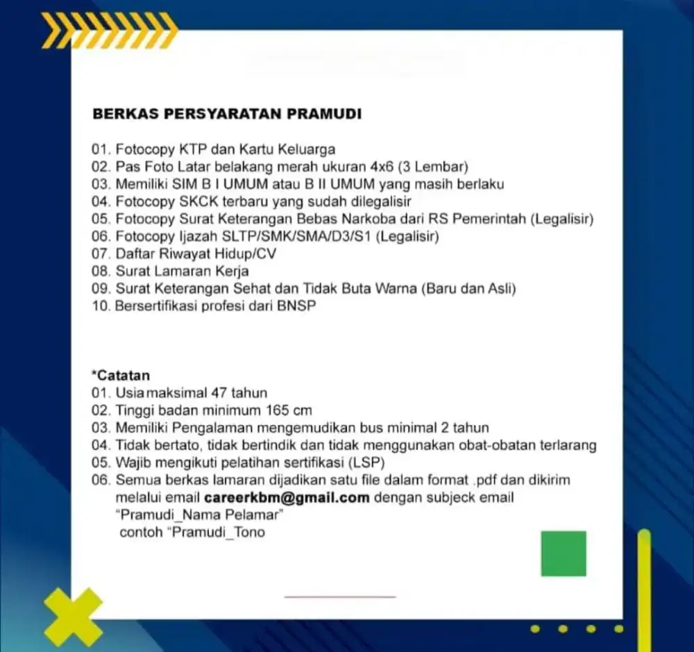 DIBUTUHKAN SEGERA PRAMUDI BUS SEDANG
