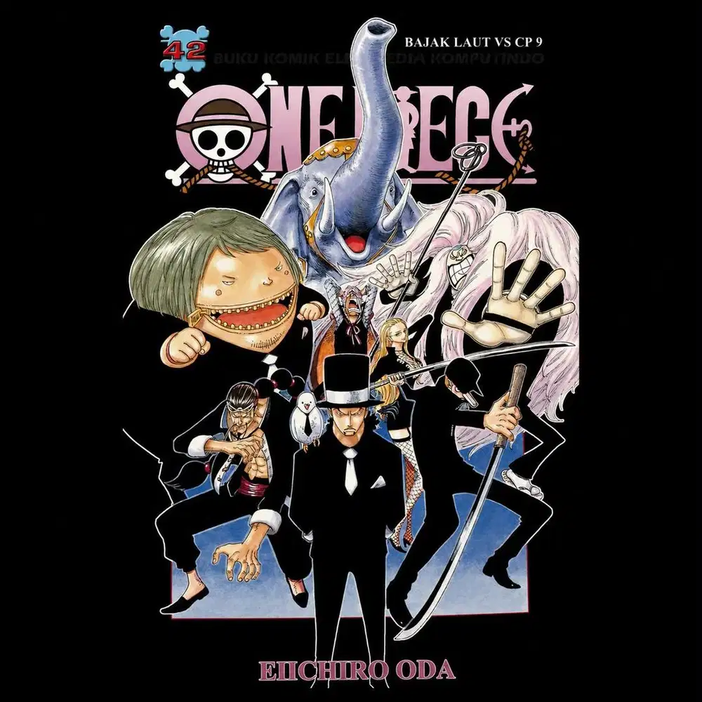 Komik ONE PIECE no.  42  Judul : Bajak Laut VS CP9