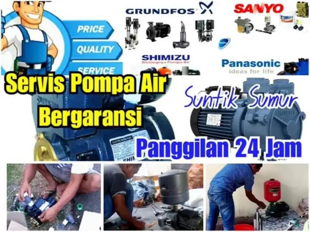 Jasa service SERVIS POMPA AIR,sumur bor suntik gali,kuras sumur,jogja