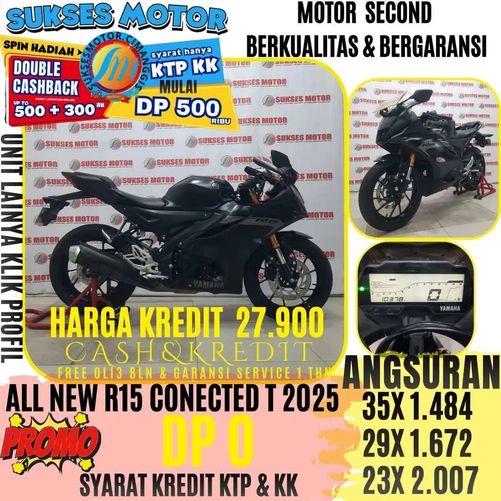 R15 CONECTED TAHUN 2025 BERGARANSI CASHBACK UPTO 300 RIBUAN