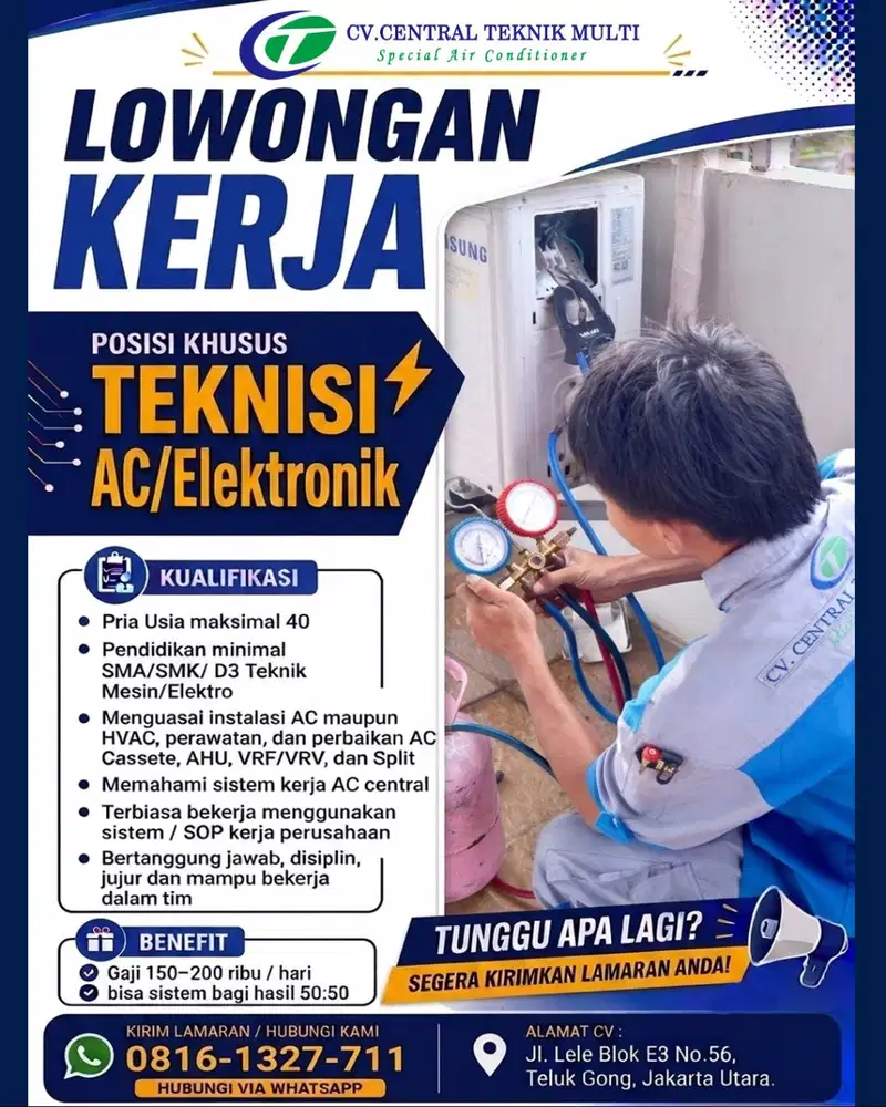 Segera dibutuhkan, Teknisi AC berpengalaman!!