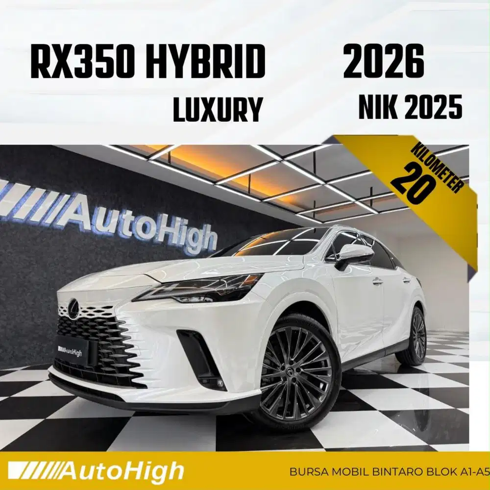 DP10% [Km20 Perak] RX350h Hybrid 2025 White / RX350 Reg 2026 #AUTOHIGH