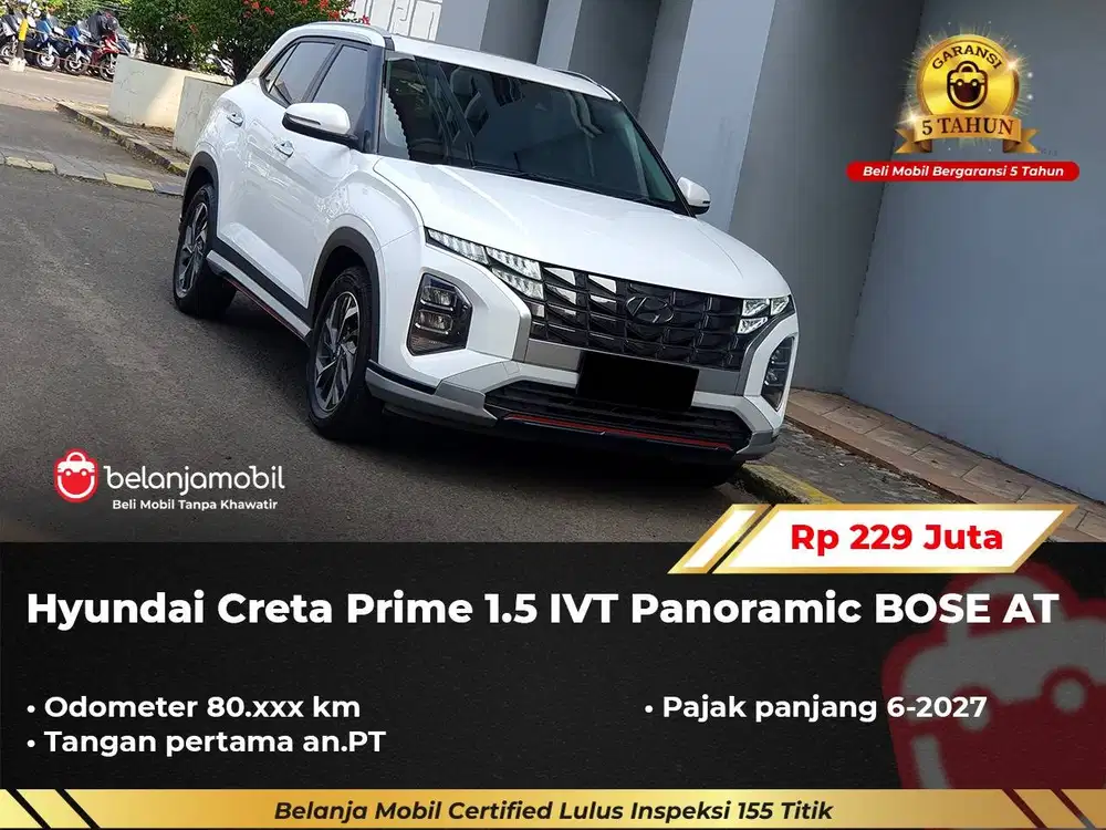 [ GARANSI 5TH ] Hyundai Creta Prime 1.5 Panoramic BOSE AT 2022/2023