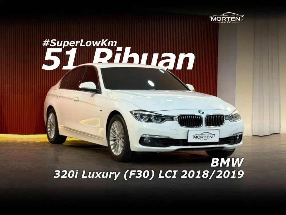 [Super Low Km!!!] BMW 320i Luxury (F30) LCI 2018/2019