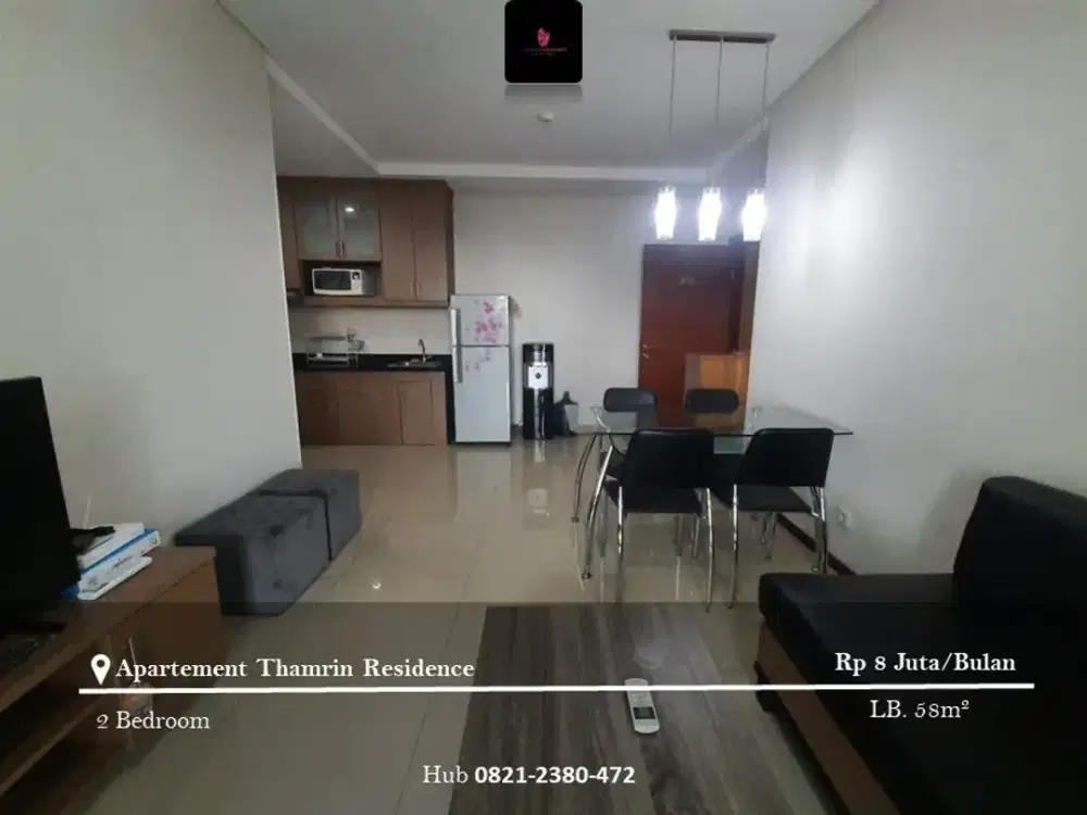 Disewakan Apartement Thamrin Residence 2BR High Floor FF