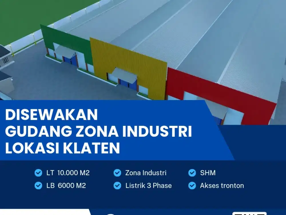 Disewakan Gudang Zona Industri Lokasi Strategis Klaten Luas 1 Ha