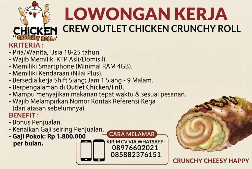 INFO LOWONGAN KERJA - CREW OUTLET CHICKEN CRUNCHY ROLL