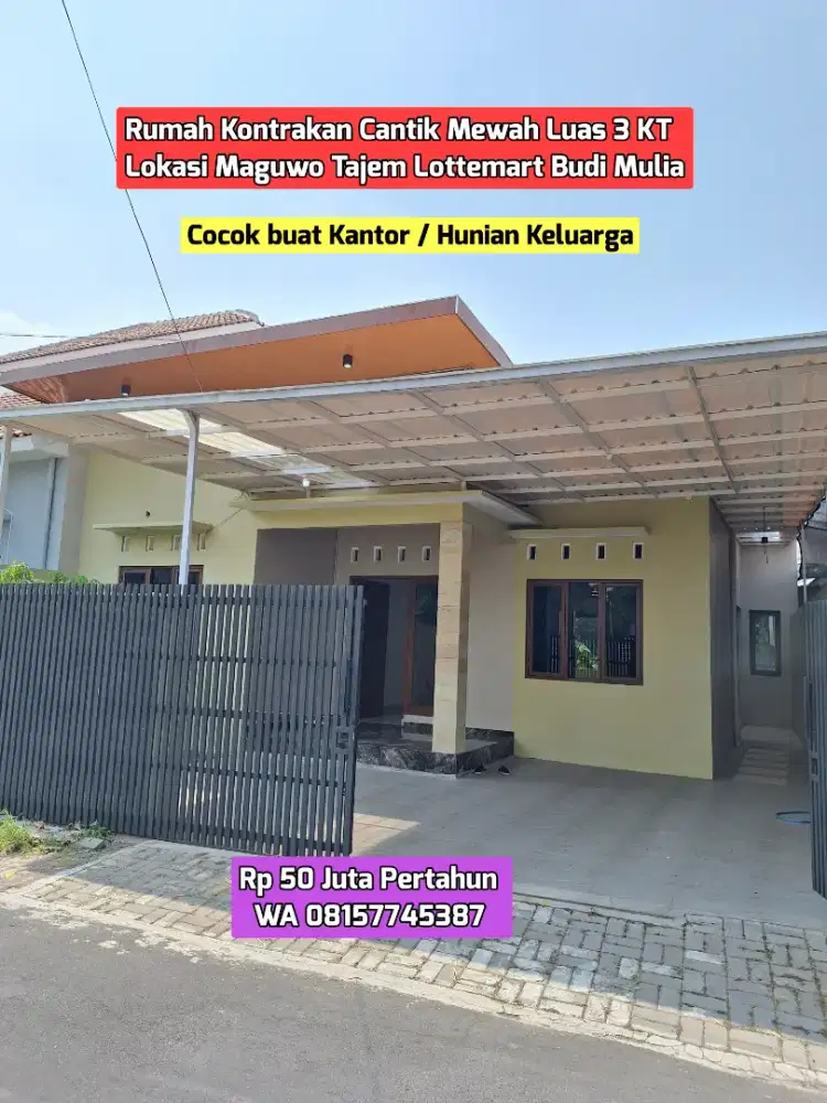 RUMAH KONTRAKAN CANTIK MEWAH JOGJA MAGUWO STADION TAJEM 50JUTA NET