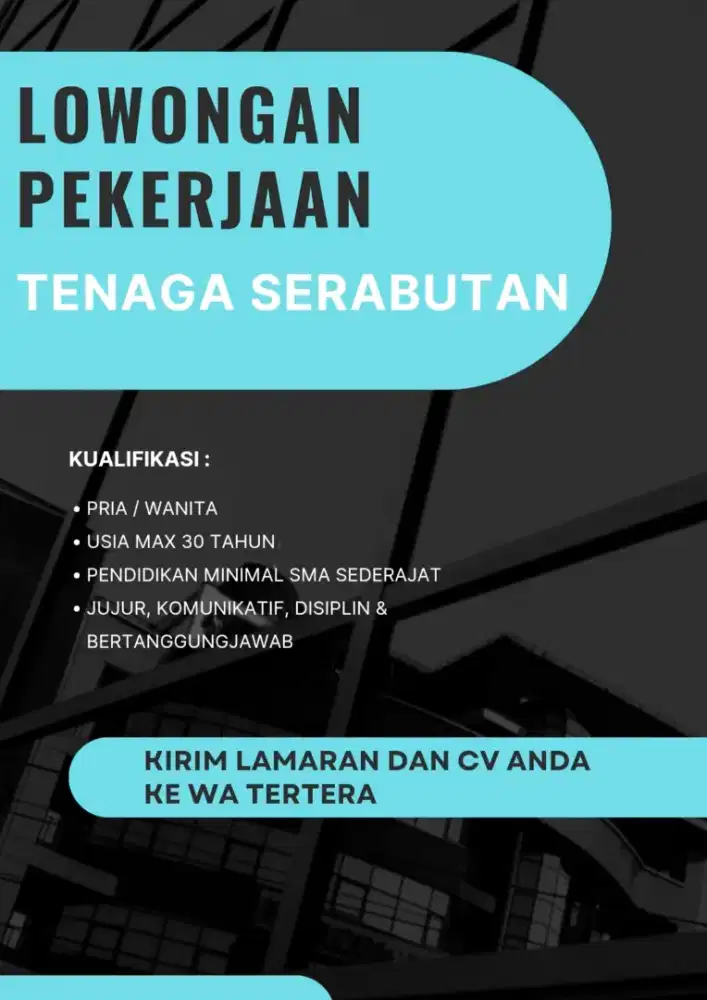 Dicari Tenaga Serabutan
