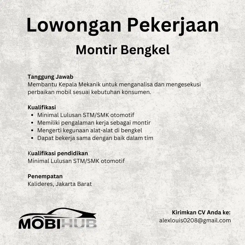 LOWONGAN KERJA MONTIR BENGKEL MOBIL