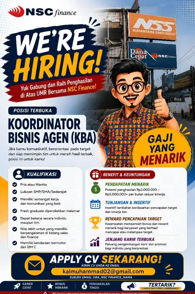 LOWONGAN KERJA – KOORDINATOR BISNIS AGEN (KBA) | NSC FINANCE