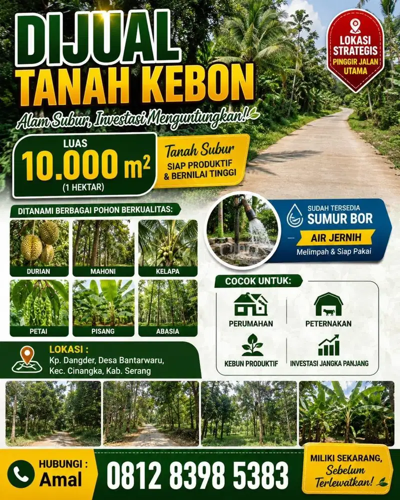 DIJUAL TANAH KEBON 1 HEKTAR -LOKASI PINGGIR JALAN UTAMA