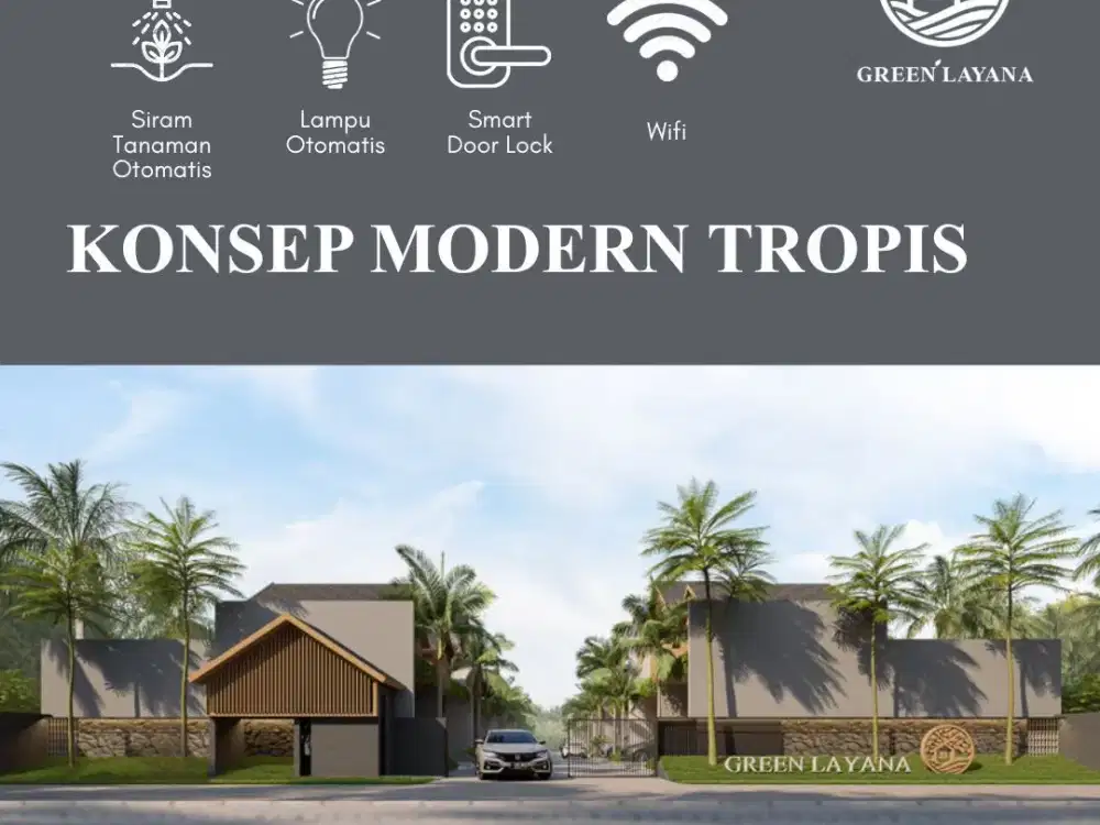Perumahan Green Layana Tropis Modern Lokasi di Tengah Kota Salatiga