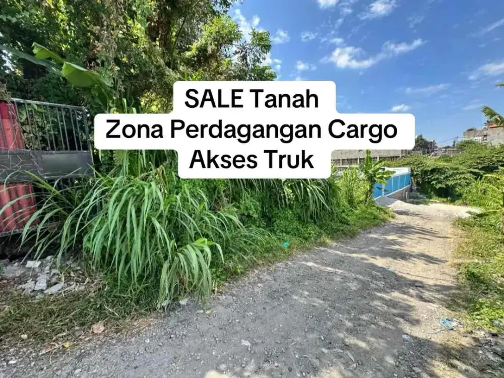 SALE Tanah Zona Perdagangan Cargo Akses Truk