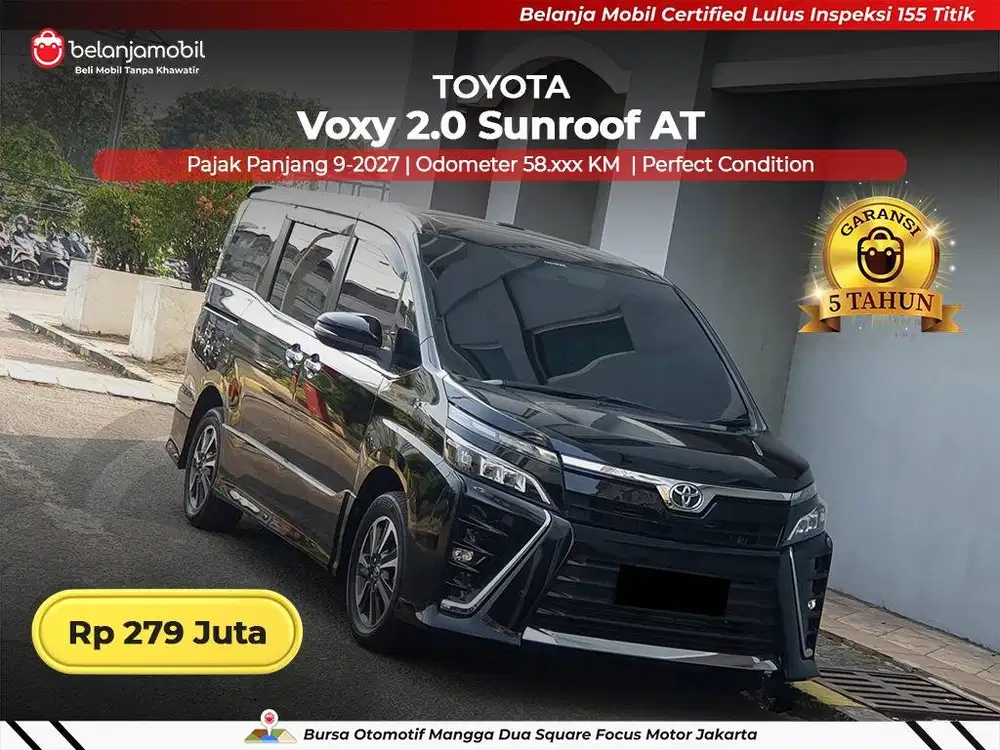 [ GARANSI 5TH ] Toyota Voxy 2.0 Sunroof AT 2020 2021