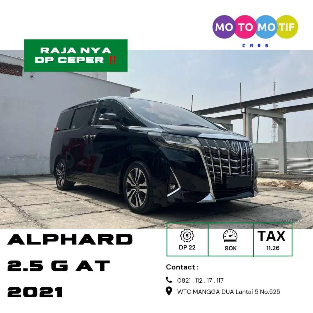 [ DP 0 ] Alphard 2.5 G AT 2021