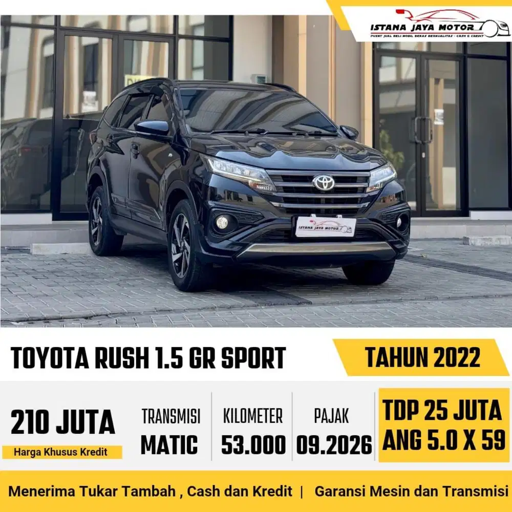Toyota Rush GR Sport AT th 2022 #istana jaya motor